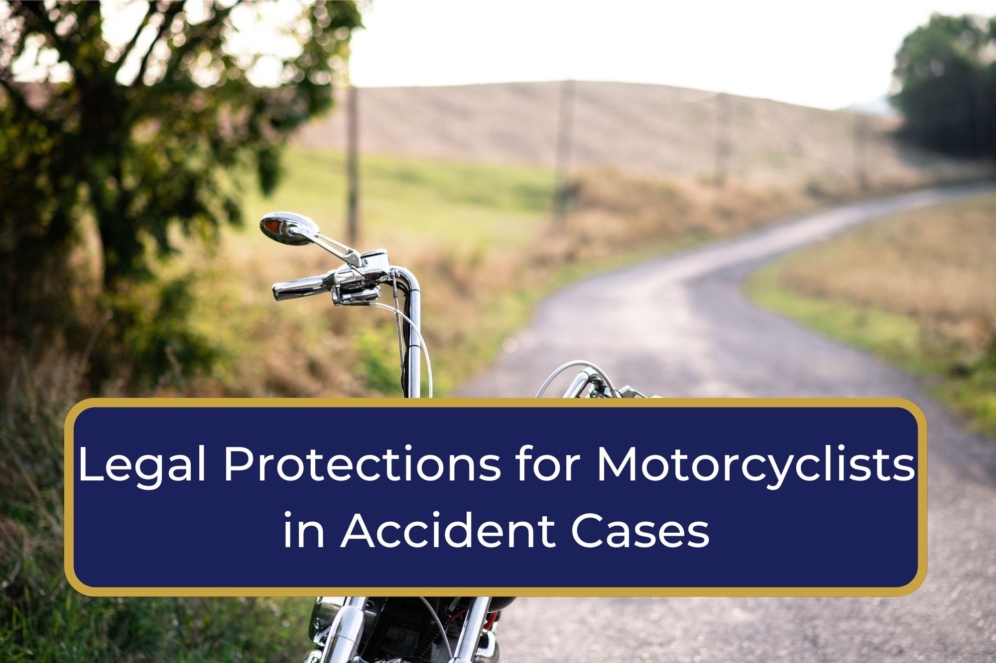 legal rights for motorcyclists in accident cases
